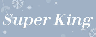 Super King en White Week